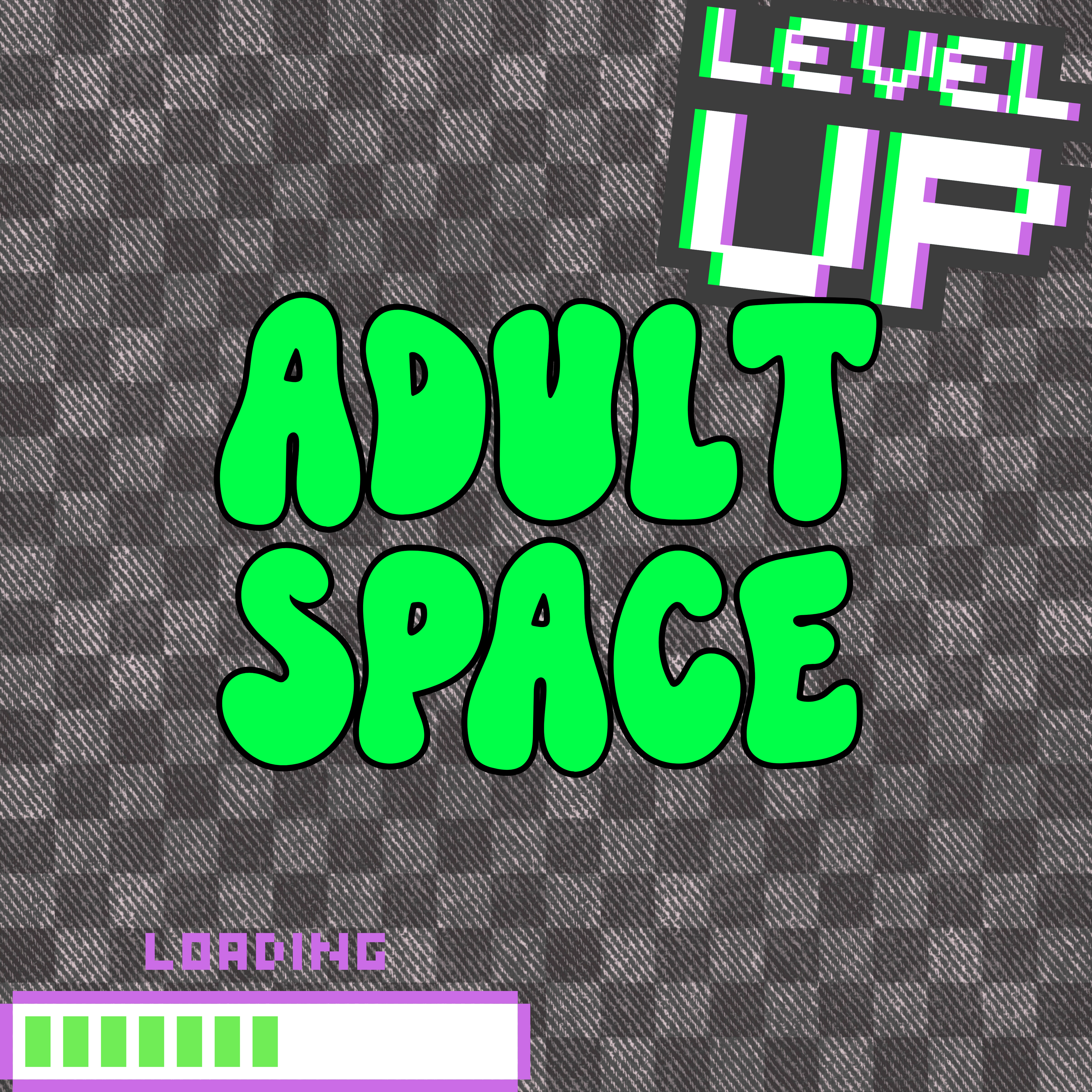 Adult Space