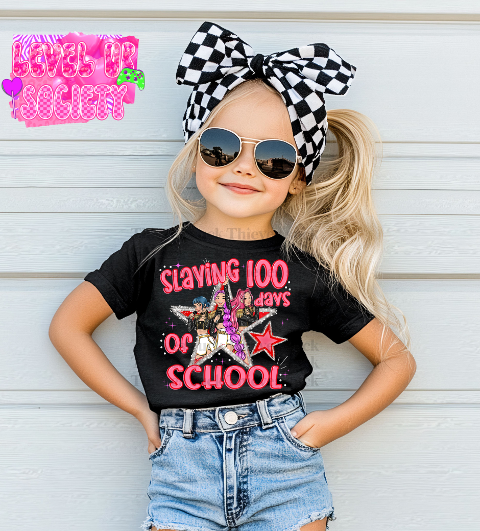 Slaying 100 days of school