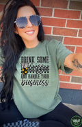 Drink some coffee and handle your business